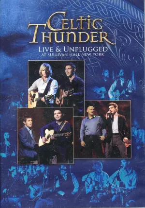 Celtic Thunder - Live and Unplugged at Sullivan Hall New York